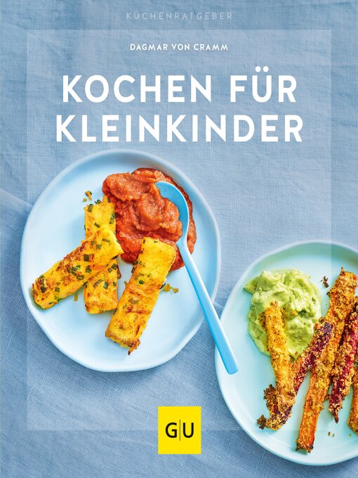 Title details for Kochen für Kleinkinder by Dagmar von Cramm - Wait list